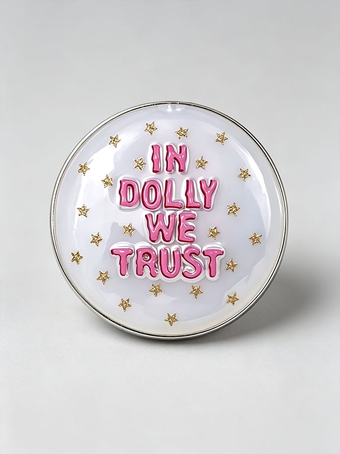 Unisex  In Dy We Trust  Printed  Brooch